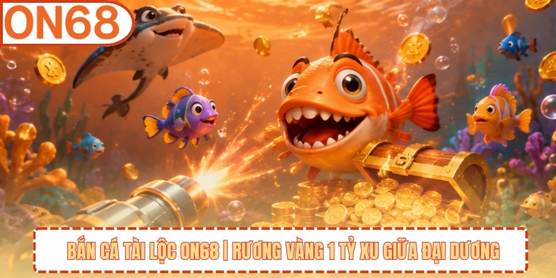 Bắn cá tài lộc